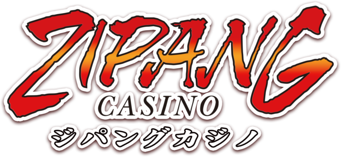 ジパングカジノ　Zipang Casino
